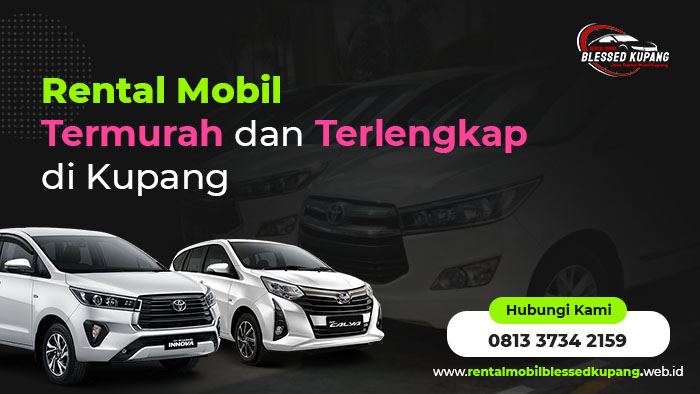 rev Rental Mobil Termurah dan Terlengkap di Kupang